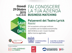“FAI CONOSCERE LA TUA AZIENDA” – INCONTRO DI BUSINESS MATCHING TRA LE IMPRESE DELL’UMBRIA