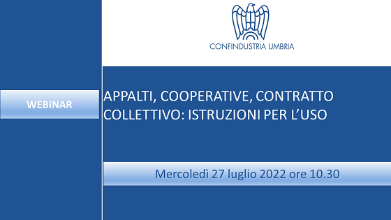 Webinar “Appalti, cooperative, contratto collettivo: istruzioni per l’uso”